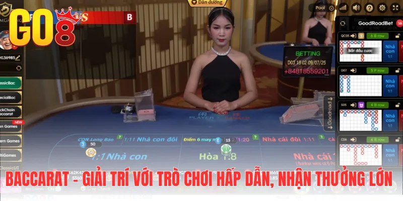 Baccarat - Giải trí với trò chơi hấp dẫn, nhận thưởng lớn