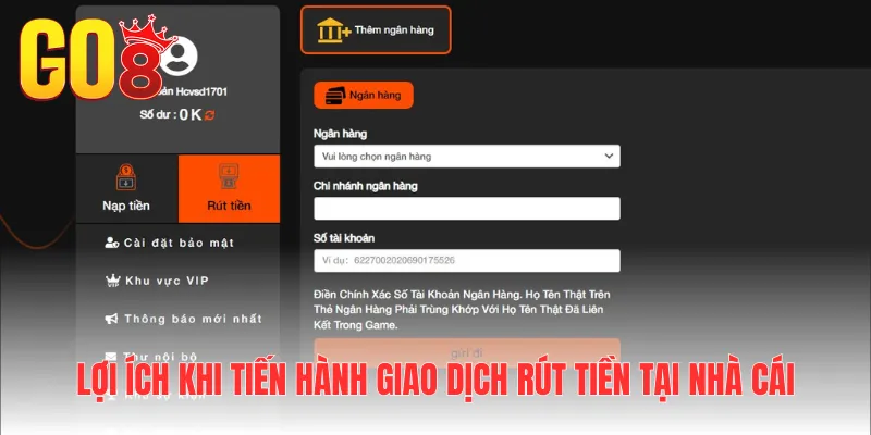 Lợi ích khi tiến hành giao dịch rút tiền tại nhà cái