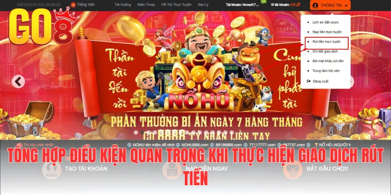 Tổng hợp điều kiện quan trọng khi thực hiện giao dịch rút tiền