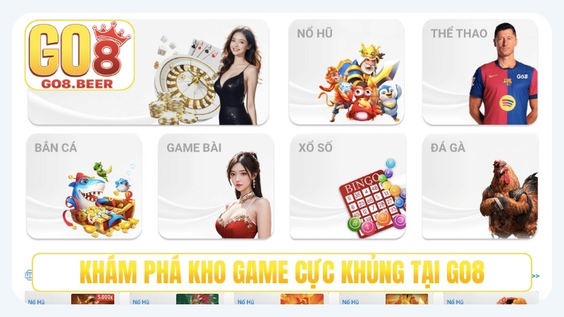 Khám phá kho game cực khủng tại GO8